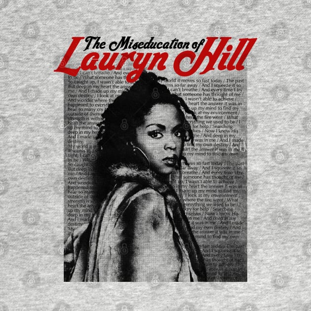 The Miseducation of Lauryn Hill by Triggers Syndicate